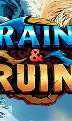Rain and Ruin